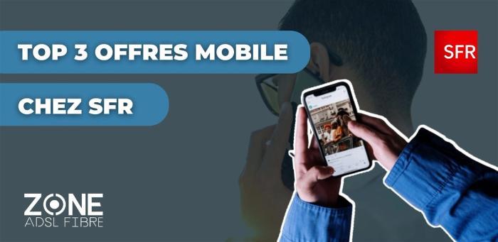 🏆Top 3 des meilleures offres mobile chez SFR