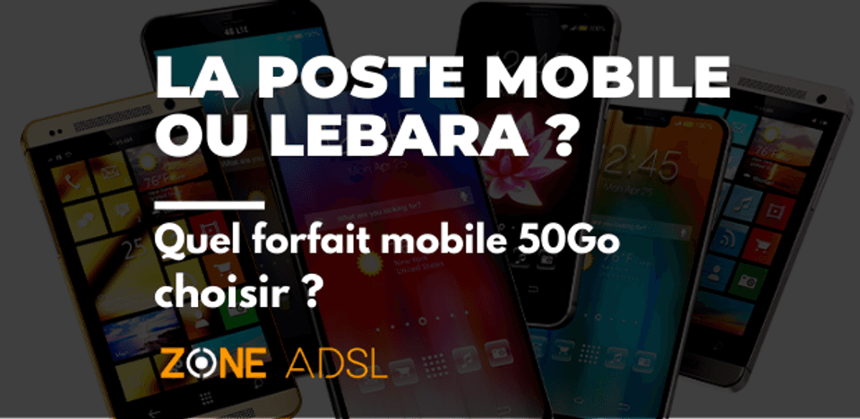 Forfait mobile 50Go 