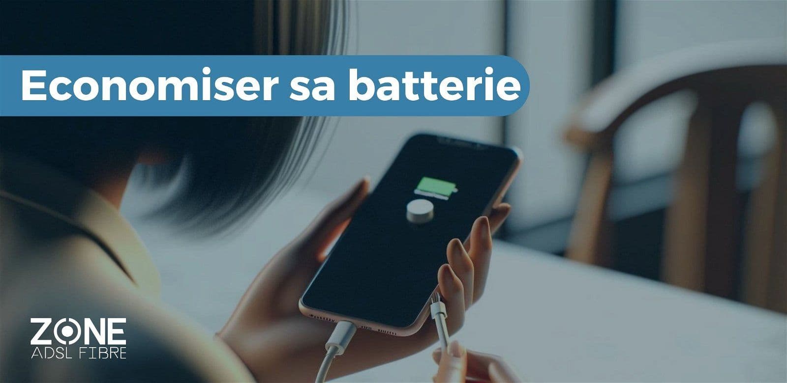3 astuces pour optimiser la batterie de son smartphone