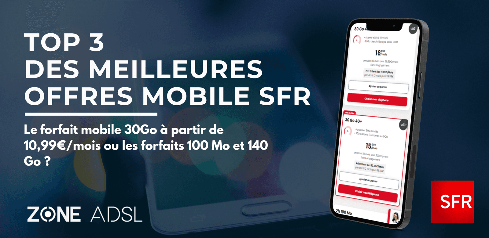 les meilleurs forfaits mobiles SFR