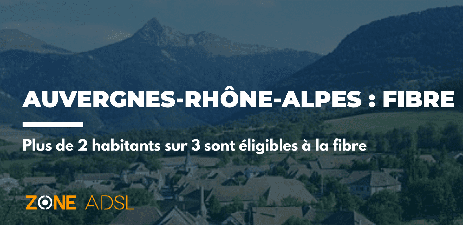 La fibre en auvergnes-rhône-alpes
