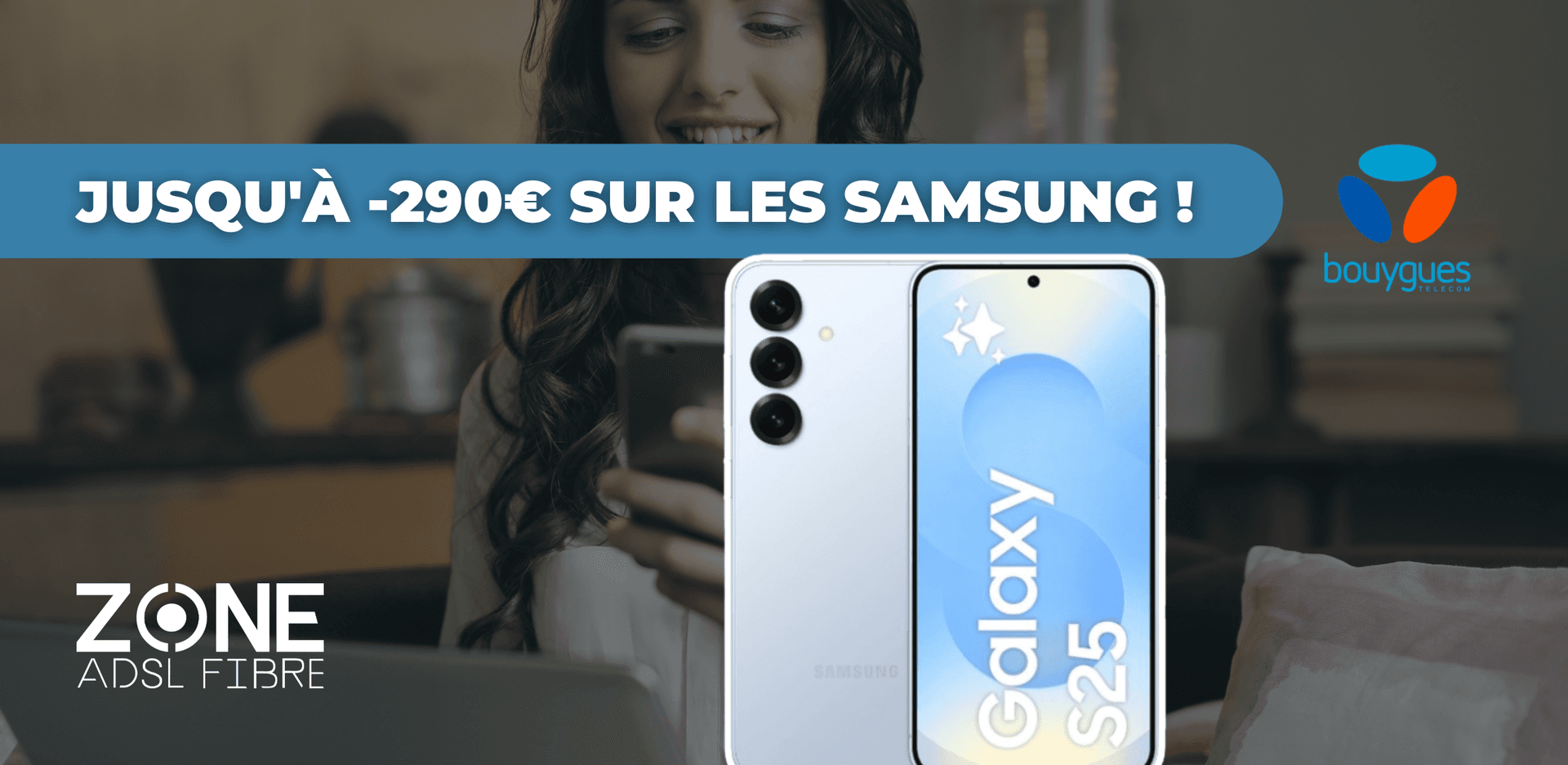 Forfaits avec Samsung pas cher Bouygues