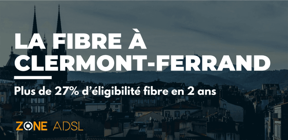 La fibre à Clermont-Ferrand 