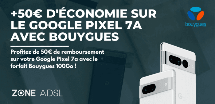 Économisez plus de 50€ sur le Google Pixel 7a avec Bouygues