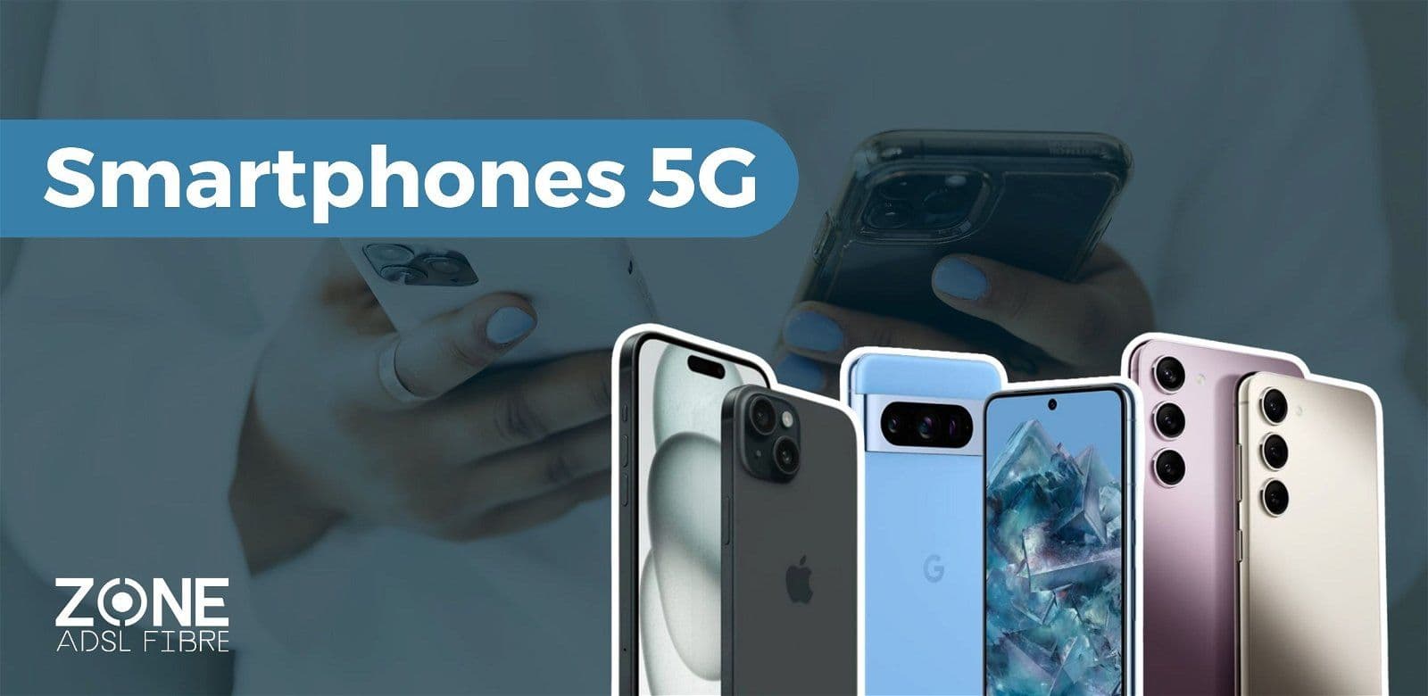 Téléphone compatibles 5G : nos meilleurs conseils