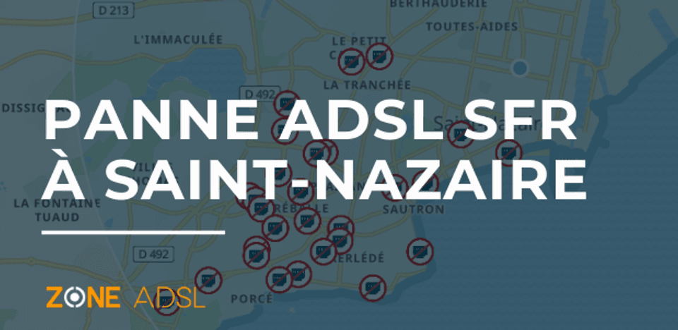 Panne ADSL à Saint-Nazaire 